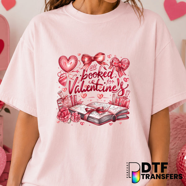 All Booked For Valentine's – Valentine's Day DTF Transfer (view 2 of 2) – by Perfect DTF Transfers – Premade DTF Transfers...