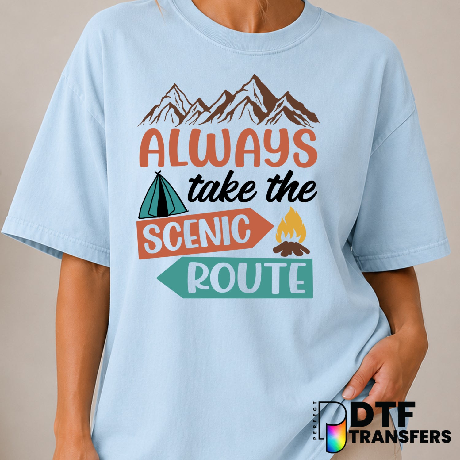 Always Take The Scenic Route – Camping DTF Transfer (view 1 of 2) – by Perfect DTF Transfers – Premade DTF Transfers – Cam...