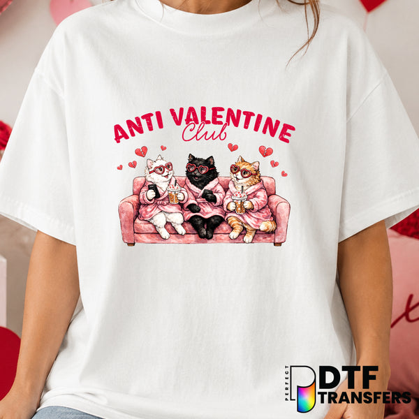 Anti Valentine Club – Valentine's Day DTF Transfer (view 2 of 2) – by Perfect DTF Transfers – Premade DTF Transfers – Vale...
