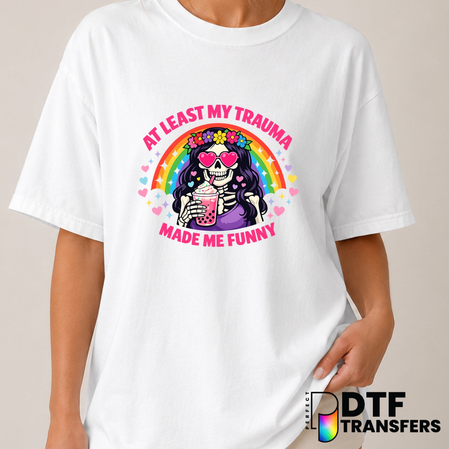 At Least My Trauma Made Me Funny – Mental Health Awareness DTF Transfer (view 2 of 2) – by Perfect DTF Transfers – Premade...