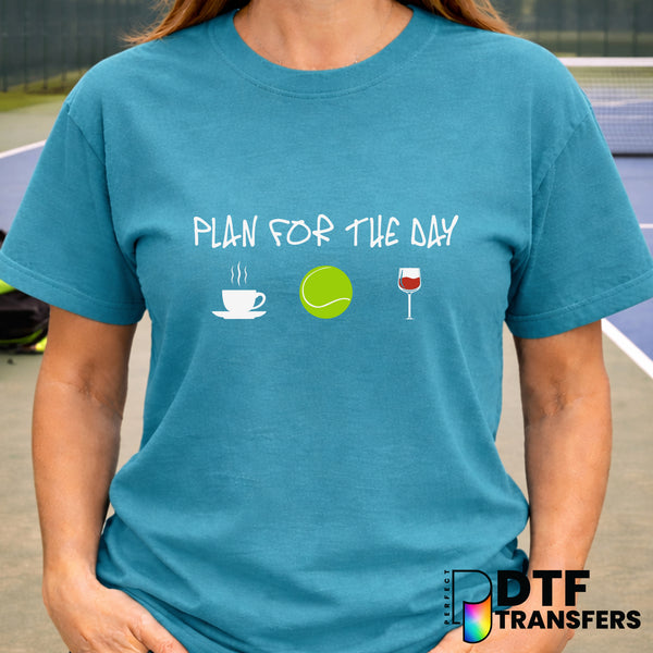 Plan For The Day Coffee Tennis Wine – Tennis DTF Transfer