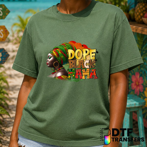 Dope Black Mama – Black History Month DTF Transfer