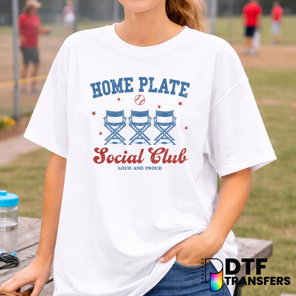 HOME PLATE SOCIAL CLUB LOUD AND PROUD – Baseball DTF Transfer