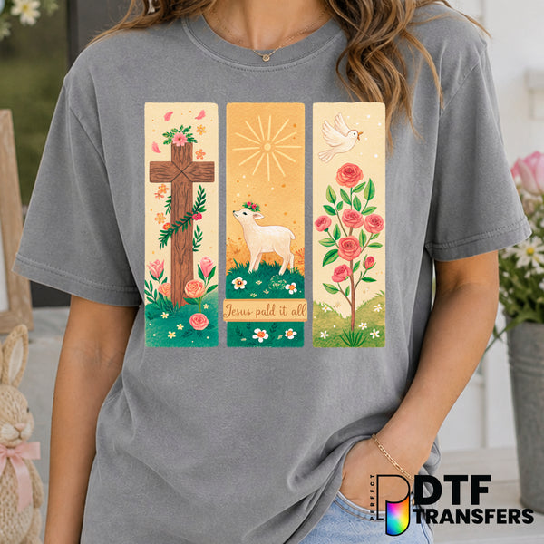 Jesus Paid It All – Easter DTF Transfer