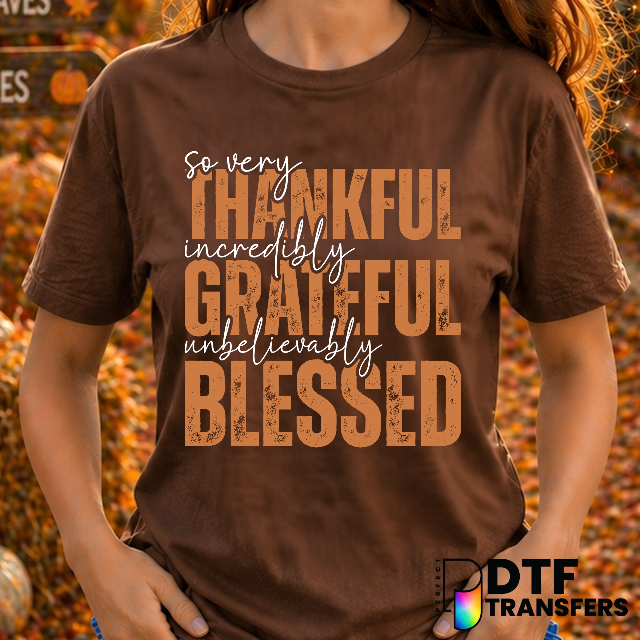 So Very Thankful – Thanksgiving DTF Transfer
