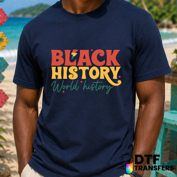 Black History World History – Black History Month DTF Transfer