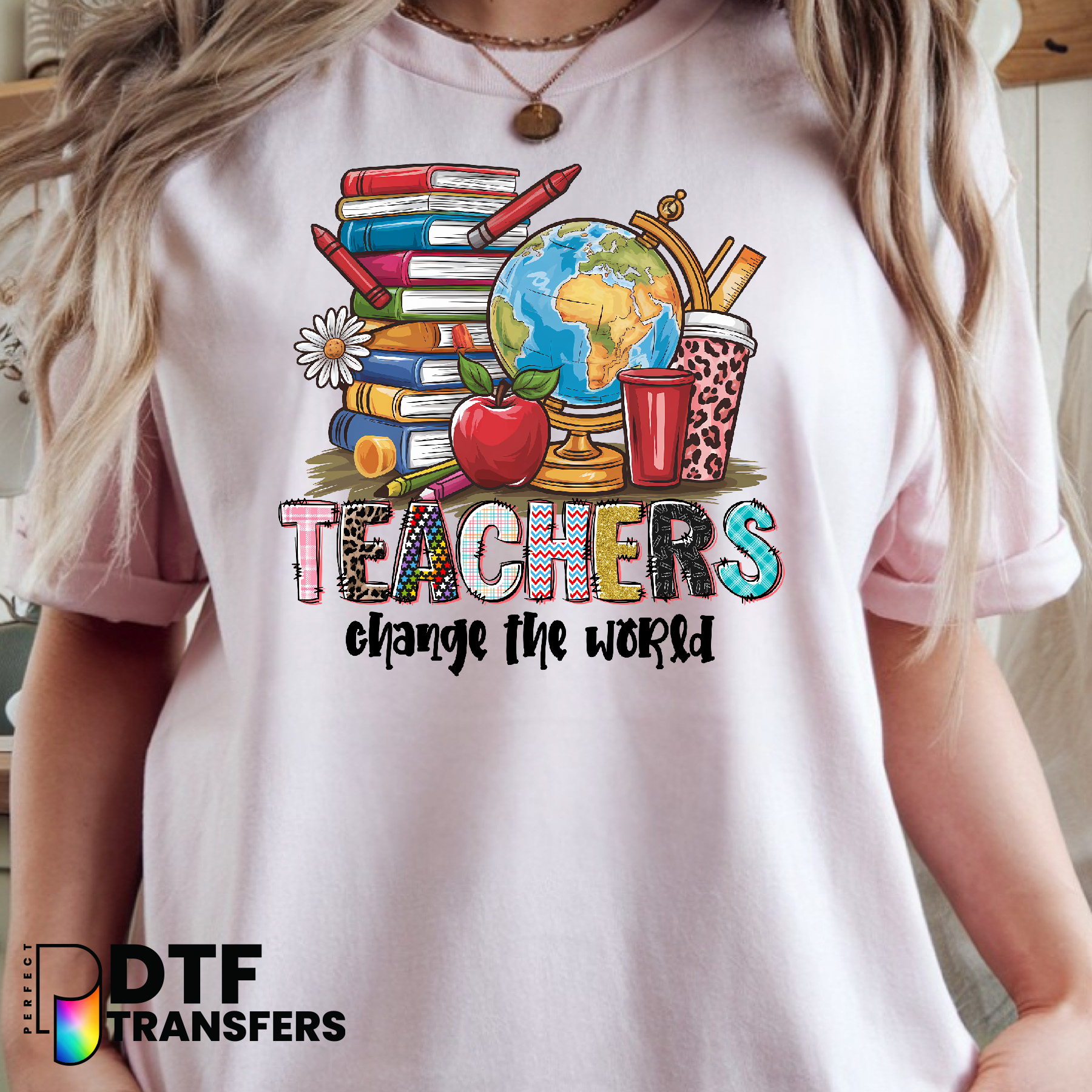Teachers Change The World Book Stack – Teacher DTF Transfer
