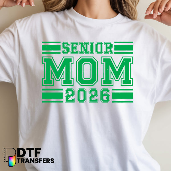 SENIOR MOM 2026 – Teacher DTF Transfer