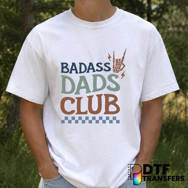 BADASS DADS CLUB – Father's Day DTF Transfer – by Perfect DTF Transfers – Premade DTF Transfers – Father's Day, Dad