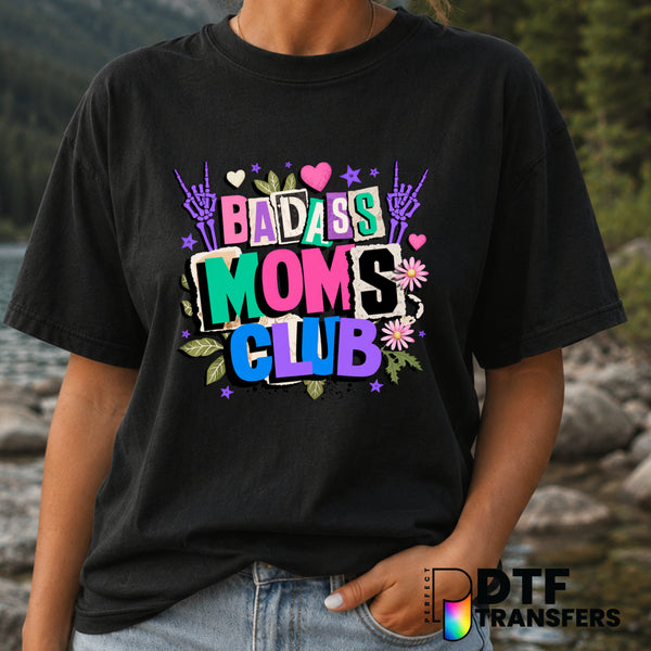 Badass Moms Club – Mother's Day DTF Transfer (view 1 of 2) – by Perfect DTF Transfers – Premade DTF Transfers – Mother's D...