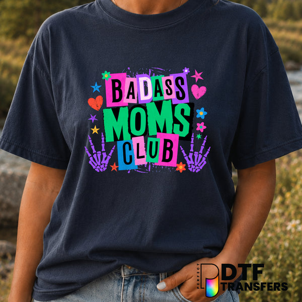 Badass Moms Club – Mother's Day DTF Transfer (view 1 of 2) – by Perfect DTF Transfers – Premade DTF Transfers – Mother's D...