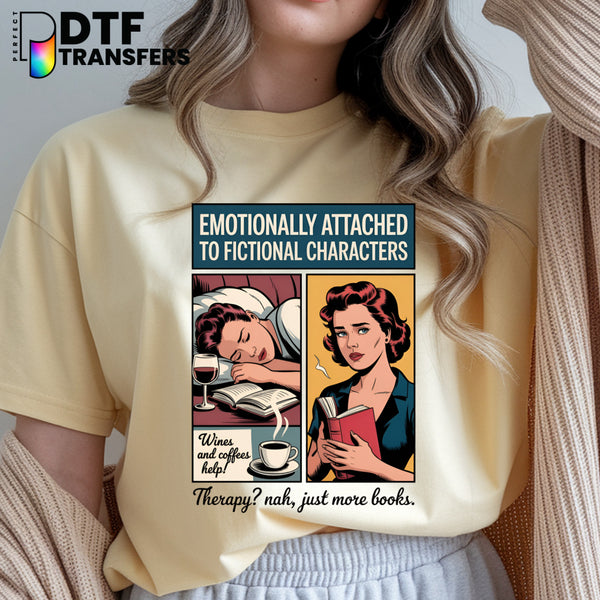 Emotionally Attached to Fictional Characters – Reading Teacher DTF Transfer