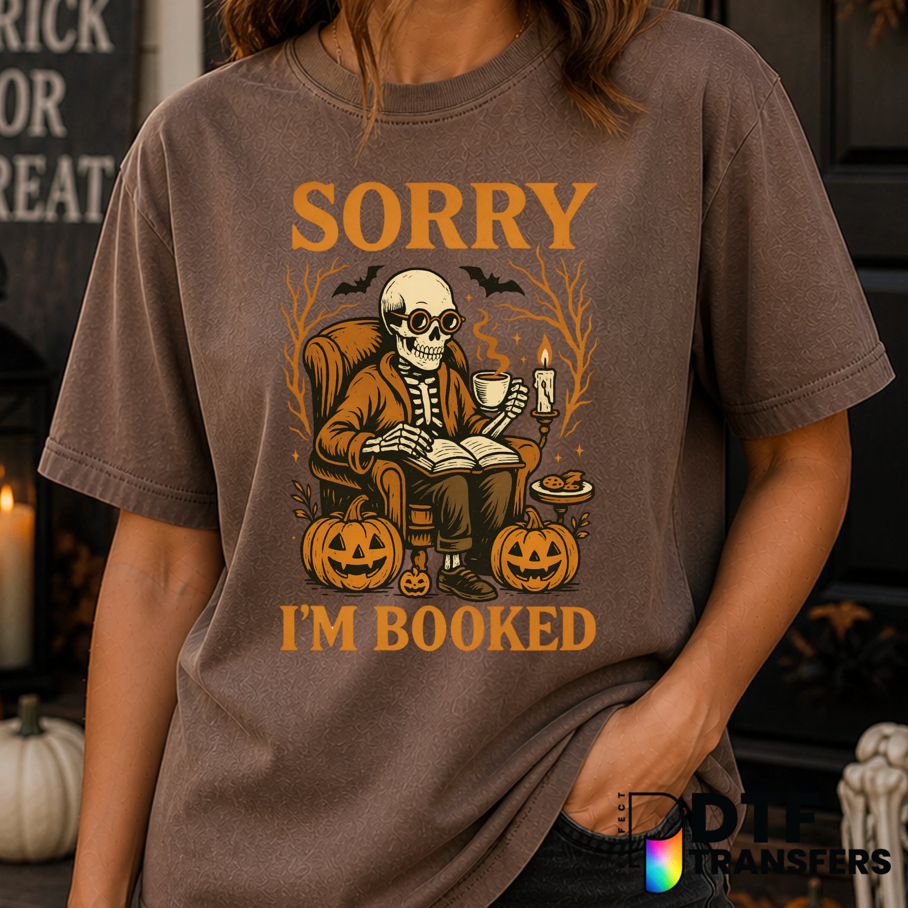 Sorry I'm Booked – Halloween DTF Transfer
