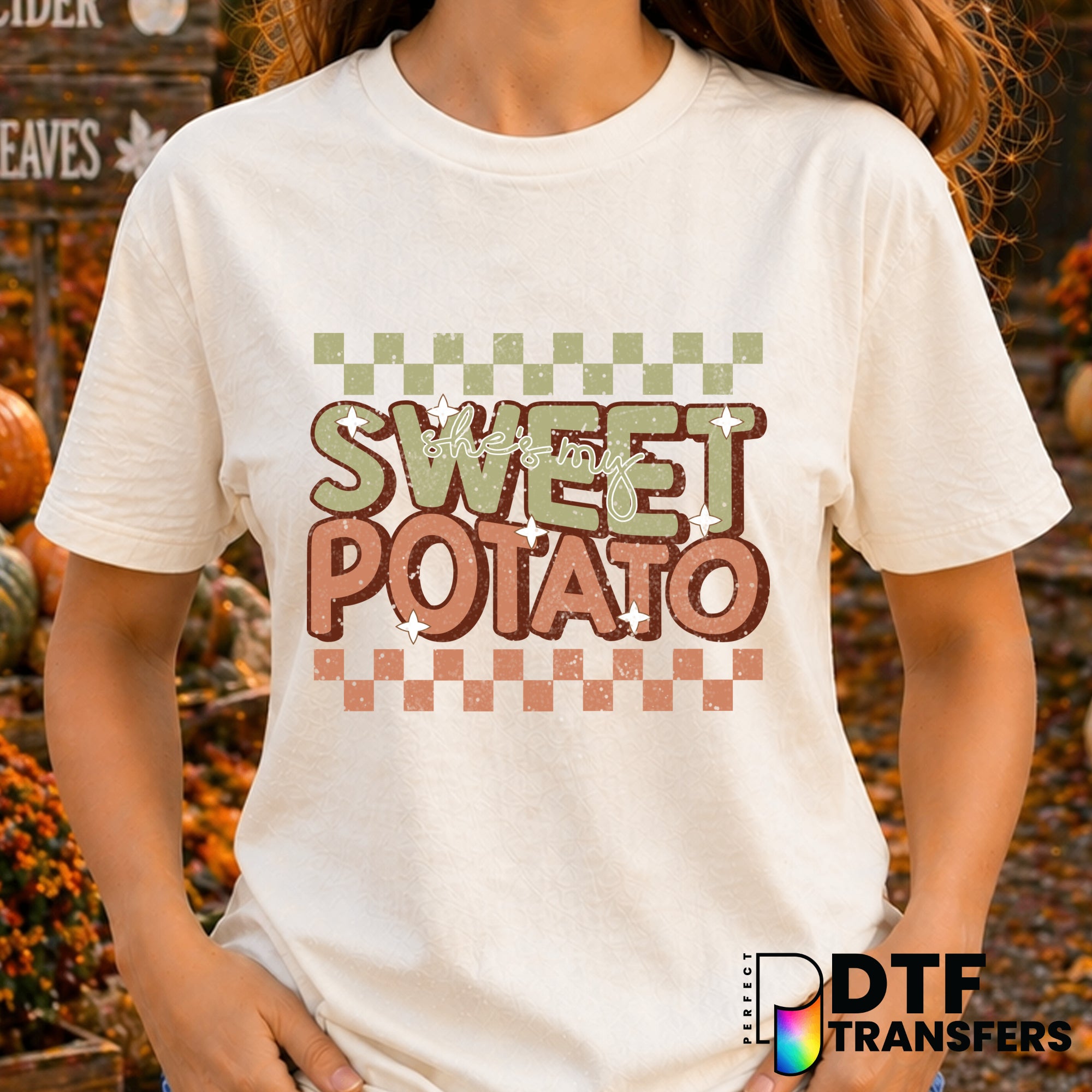 She's My Sweet Potato – Thanksgiving DTF Transfer
