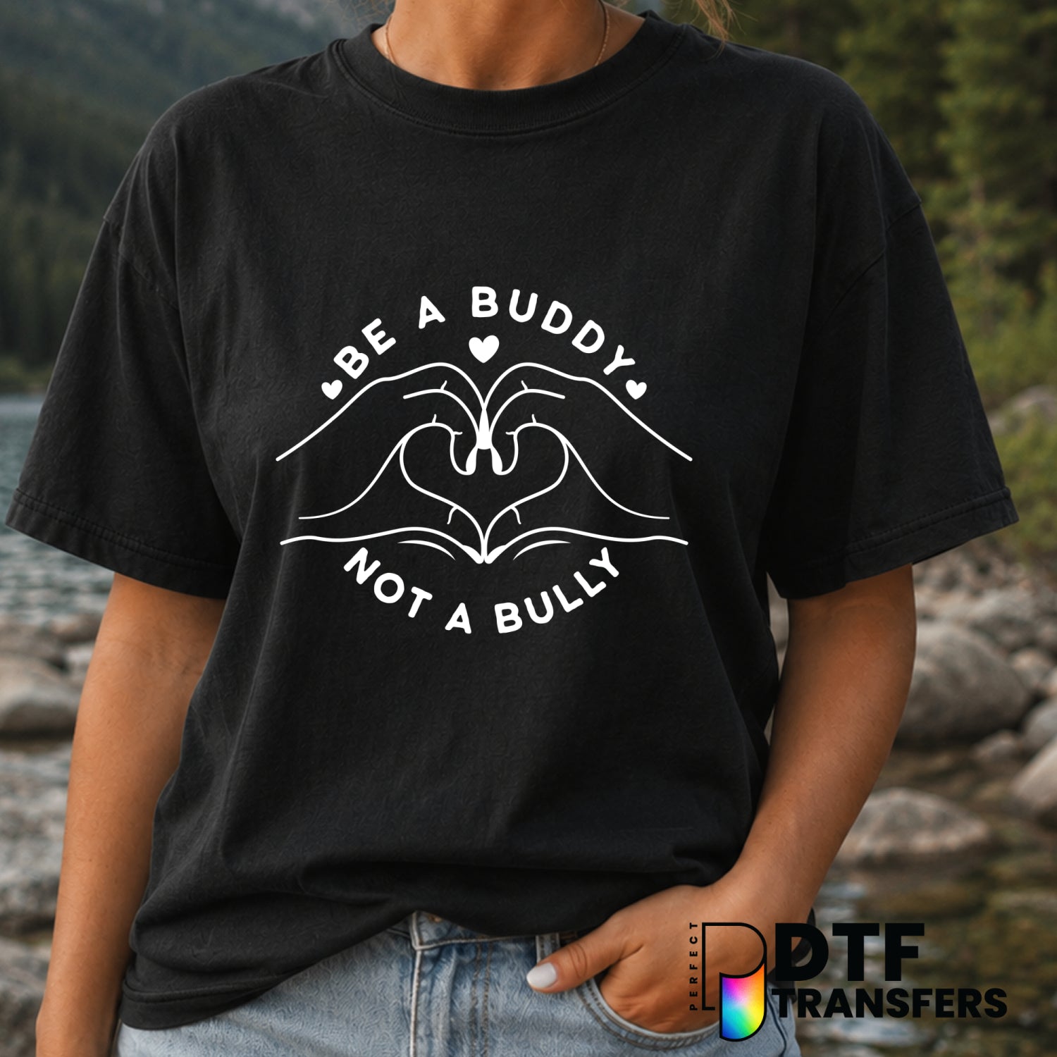 BE A BUDDY NOT A BULLY – Anti-Bullying DTF Transfer (view 2 of 2) – by Perfect DTF Transfers – Premade DTF Transfers – Ant...