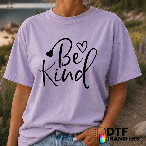 BE KIND – Anti-Bullying DTF Transfer (view 2 of 2) – by Perfect DTF Transfers – Premade DTF Transfers – Anti-Bullying, Kin...
