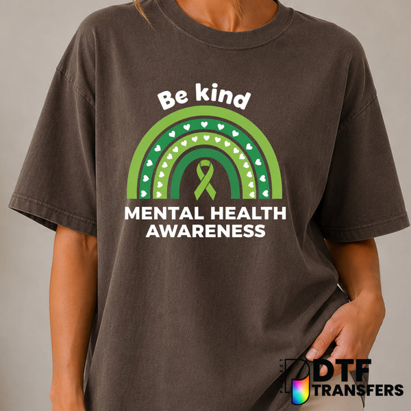 Be Kind – Mental Health Awareness DTF Transfer (view 1 of 2) – by Perfect DTF Transfers – Premade DTF Transfers – Mental H...