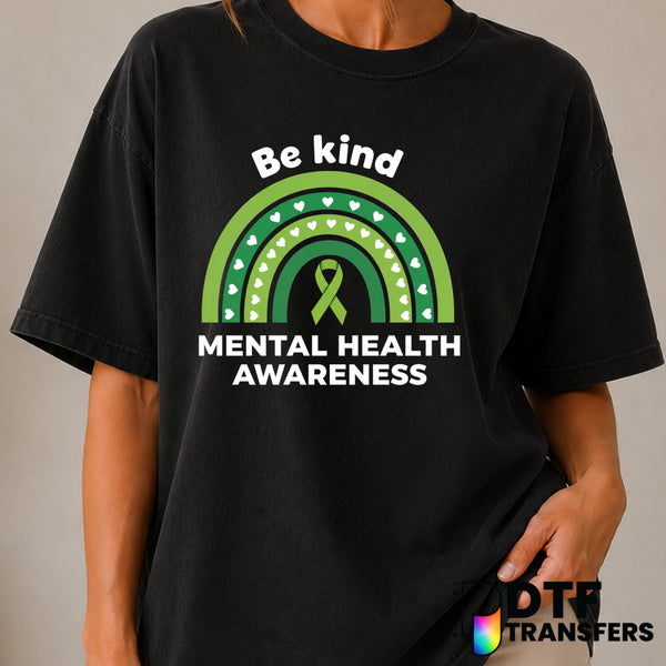 Be Kind – Mental Health Awareness DTF Transfer (view 2 of 2) – by Perfect DTF Transfers – Premade DTF Transfers – Mental H...