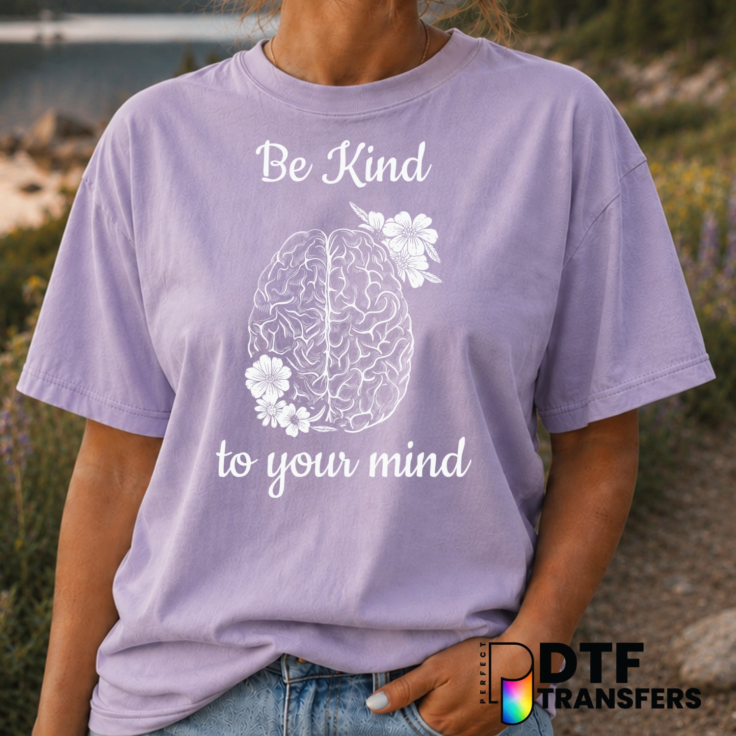 Be Kind To Your Mind – Anti-Bullying DTF Transfer (view 2 of 2) – by Perfect DTF Transfers – Premade DTF Transfers – Anti-...