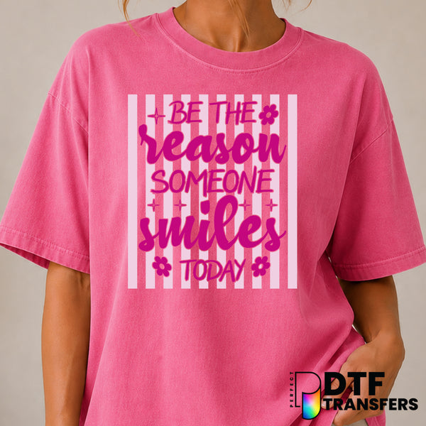 Be The Reason Someone Smiles Today – Mental Health Awareness DTF Transfer (view 1 of 2) – by Perfect DTF Transfers – Prema...