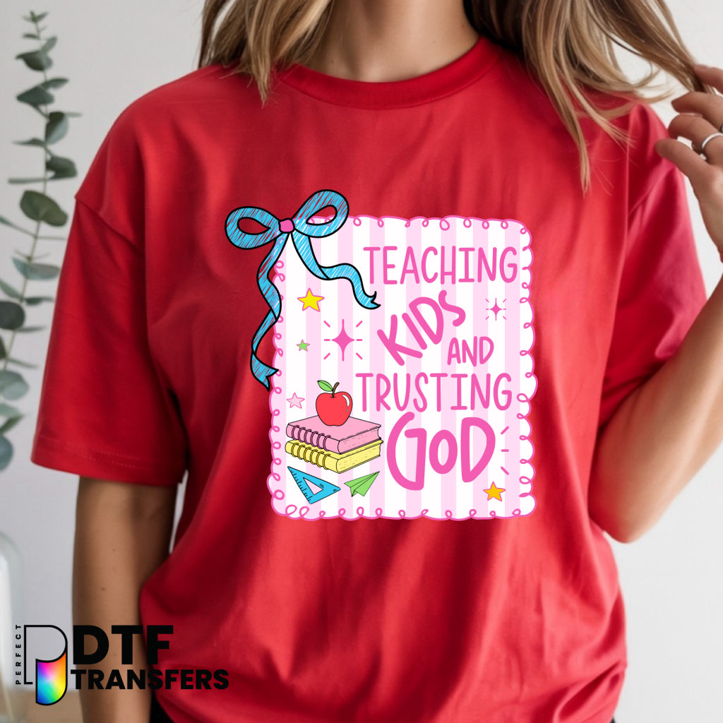 Teaching Kids And Trusting God – Religious Teacher DTF Transfer