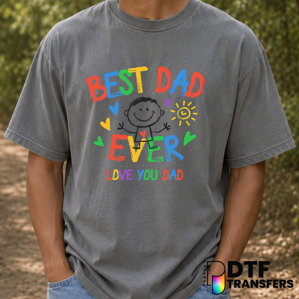 Best Dad Ever – Father's Day DTF Transfer (view 2 of 2) – by Perfect DTF Transfers – Premade DTF Transfers – Father's Day,...