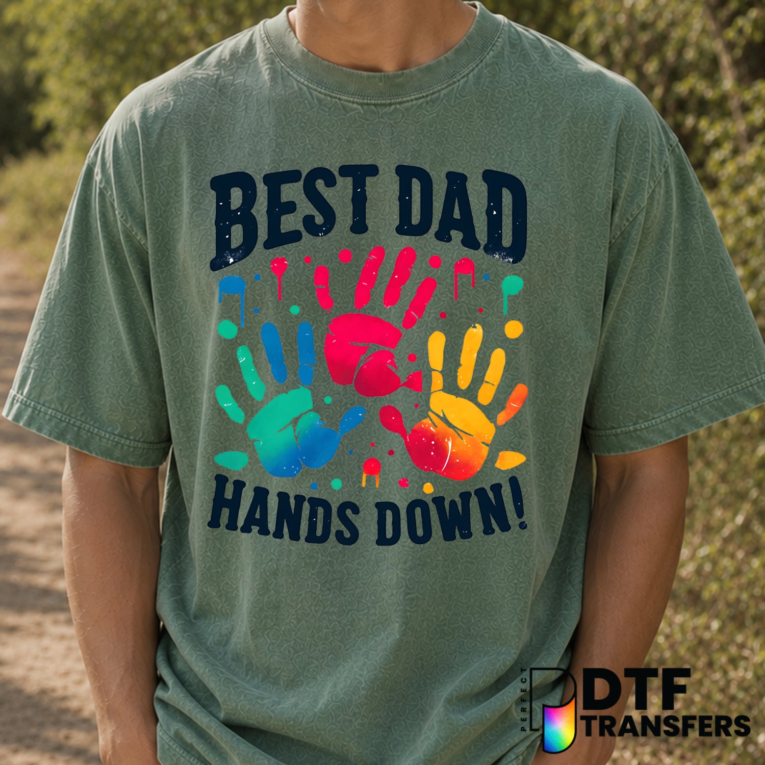 BEST DAD HANDS DOWN – Father's Day DTF Transfer (view 2 of 2) – by Perfect DTF Transfers – Premade DTF Transfers – Father'...