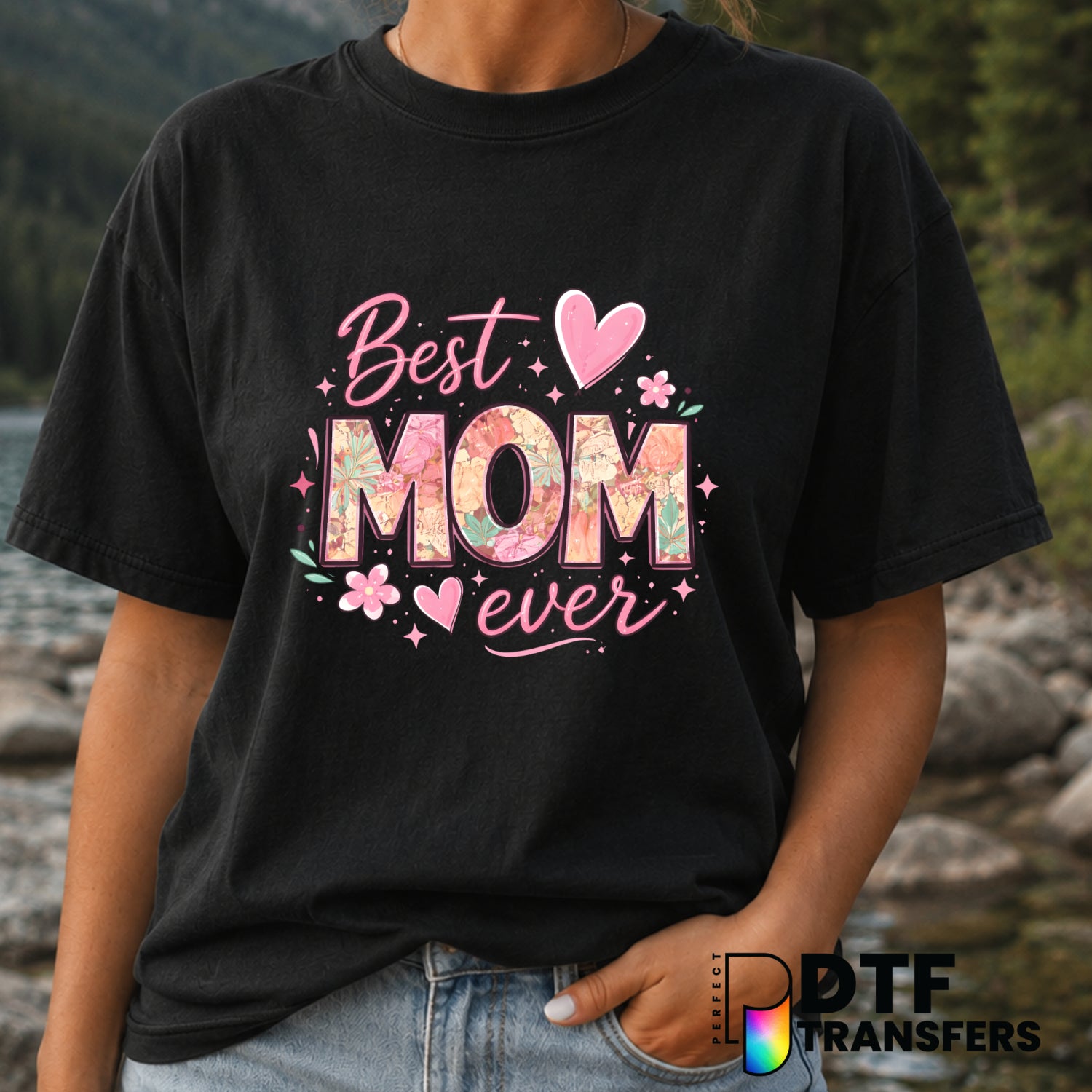 Best Mom Ever – Mother's Day DTF Transfer (view 1 of 2) – by Perfect DTF Transfers – Premade DTF Transfers – Mother's Day,...