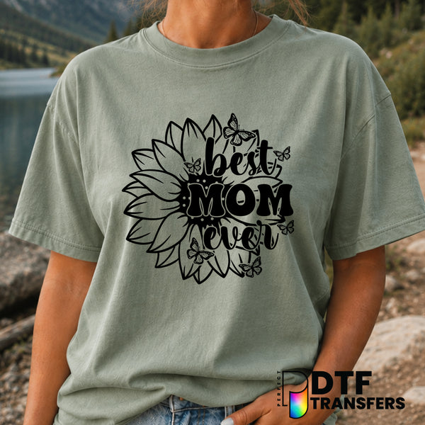 Best Mom Ever – Mother's Day DTF Transfer (view 2 of 2) – by Perfect DTF Transfers – Premade DTF Transfers – Mother's Day,...