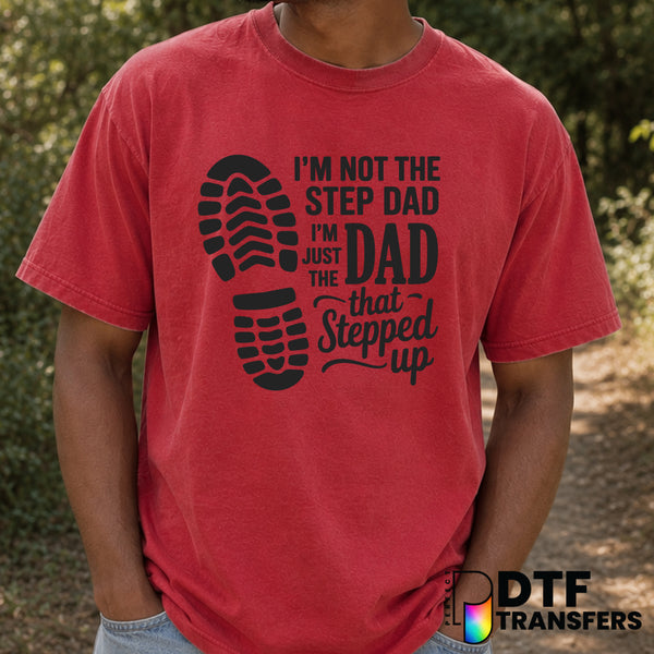 Best Stepdad Ever – Father's Day DTF Transfer (view 1 of 2) – by Perfect DTF Transfers – Premade DTF Transfers – Father's...