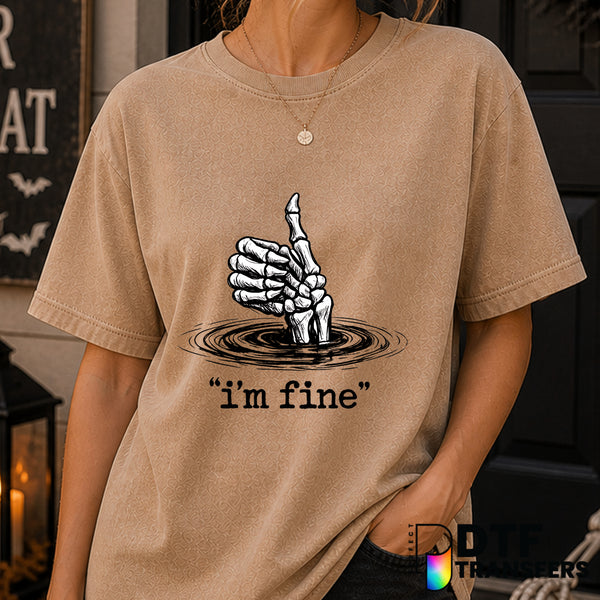 I'M FINE. – Halloween DTF Transfer