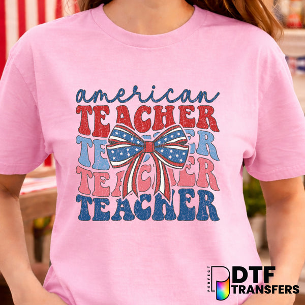 American Teacher – Fourth of July DTF Transfer