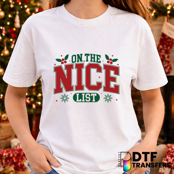 ON THE NICE LIST – Christmas DTF Transfer