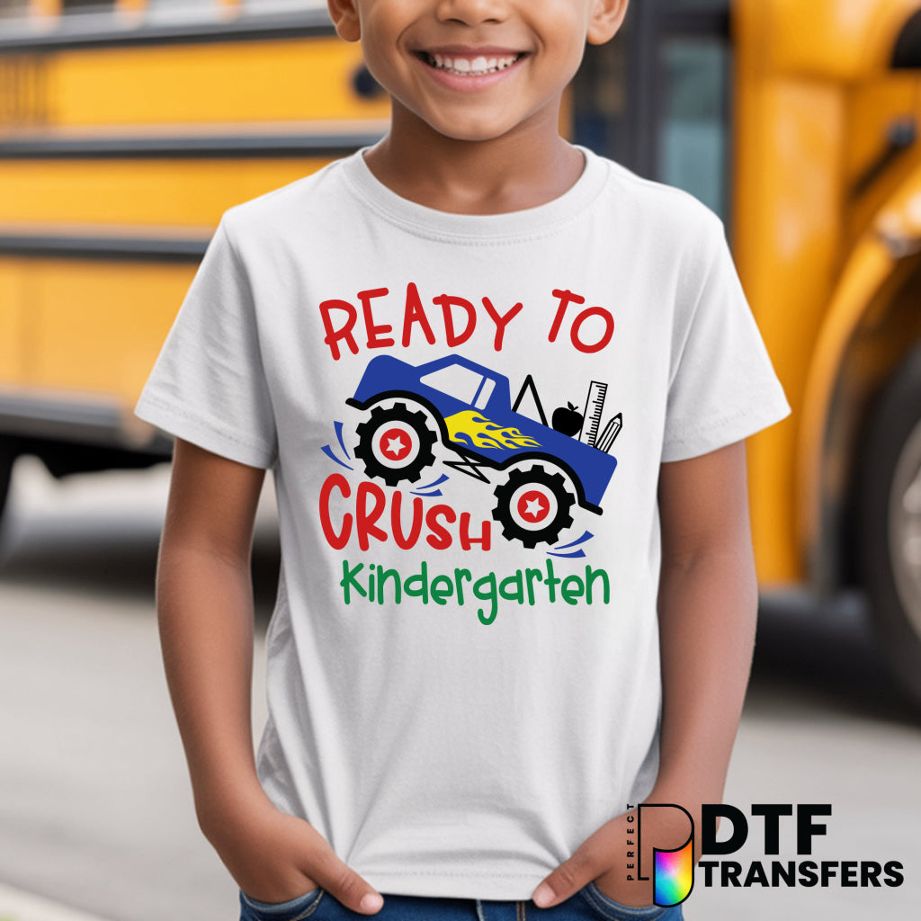 Ready to Crush Kindergarten Monster Truck - Pre K – Teacher DTF Transfer