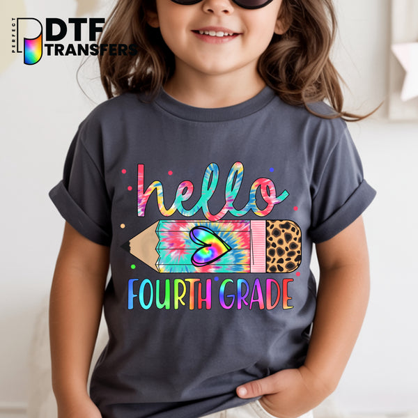 Hello Fourth Grade Tie-Dye Pencil – Teacher DTF Transfer