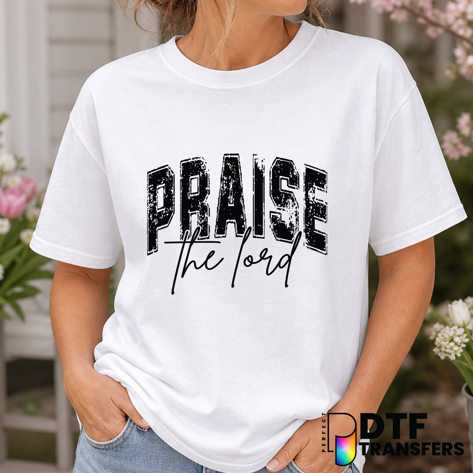 Praise the Lord – Easter DTF Transfer