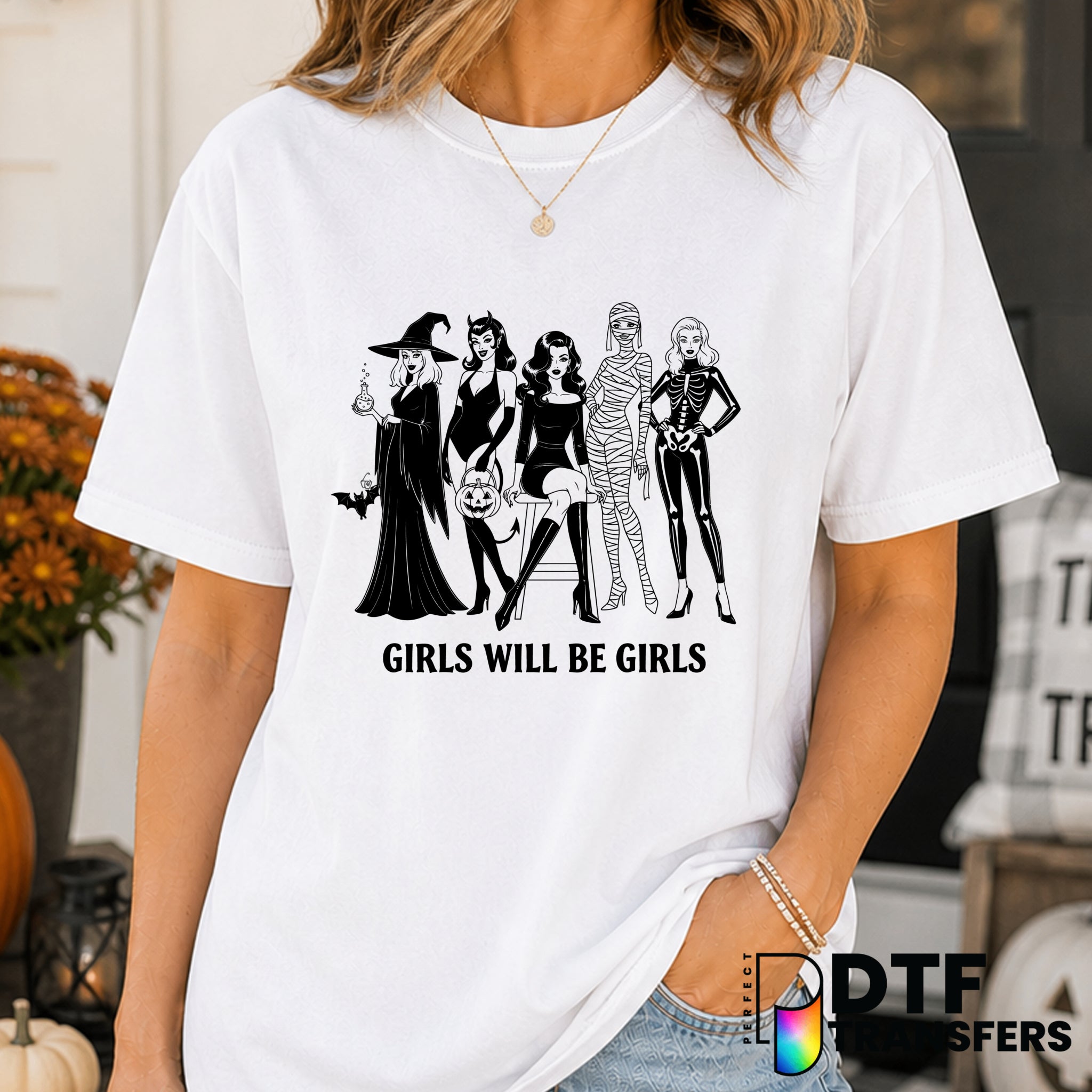 Girls Will Be Girls Halloween Costumes – Halloween DTF Transfer