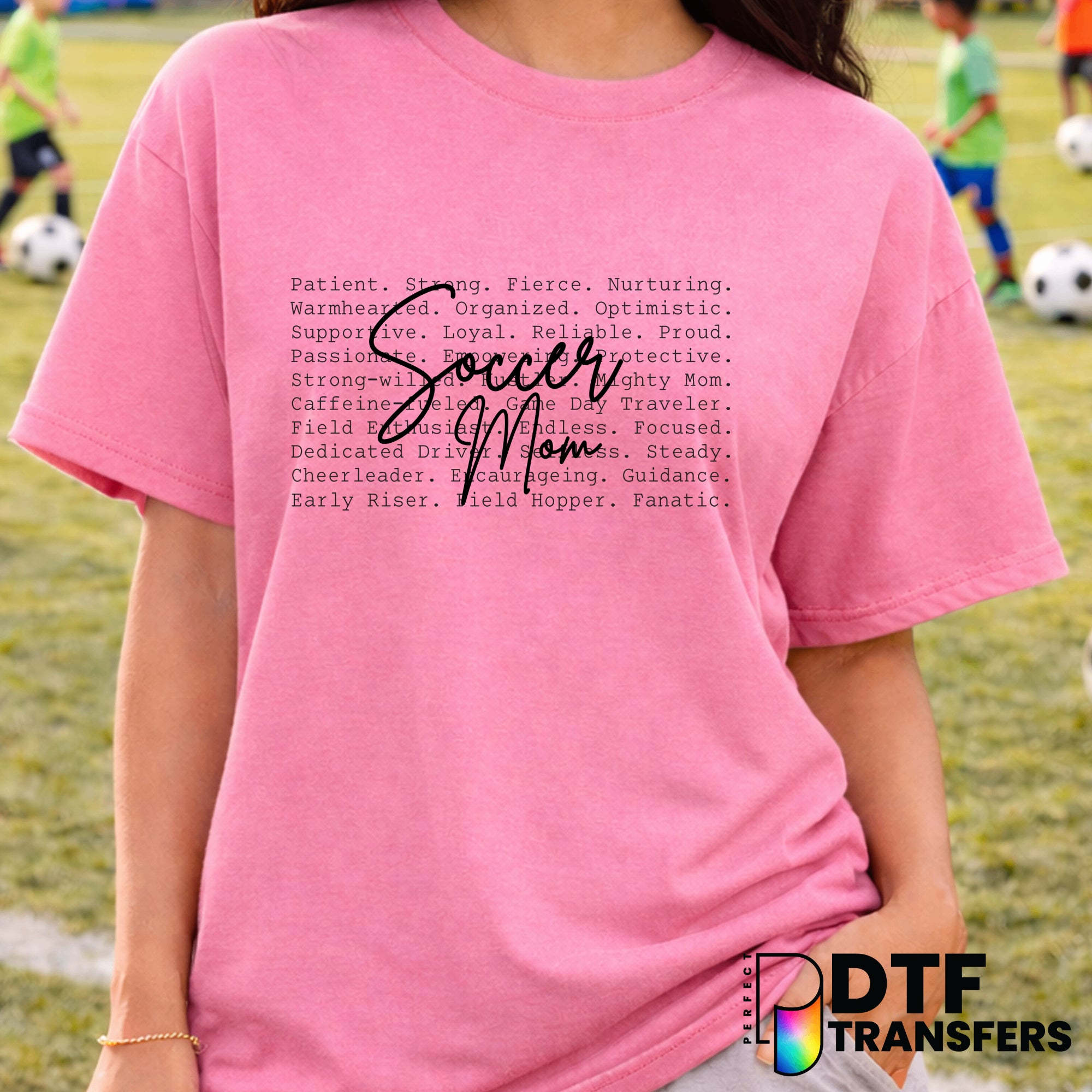 Soccer Mom Characteristics – Soccer DTF Transfer