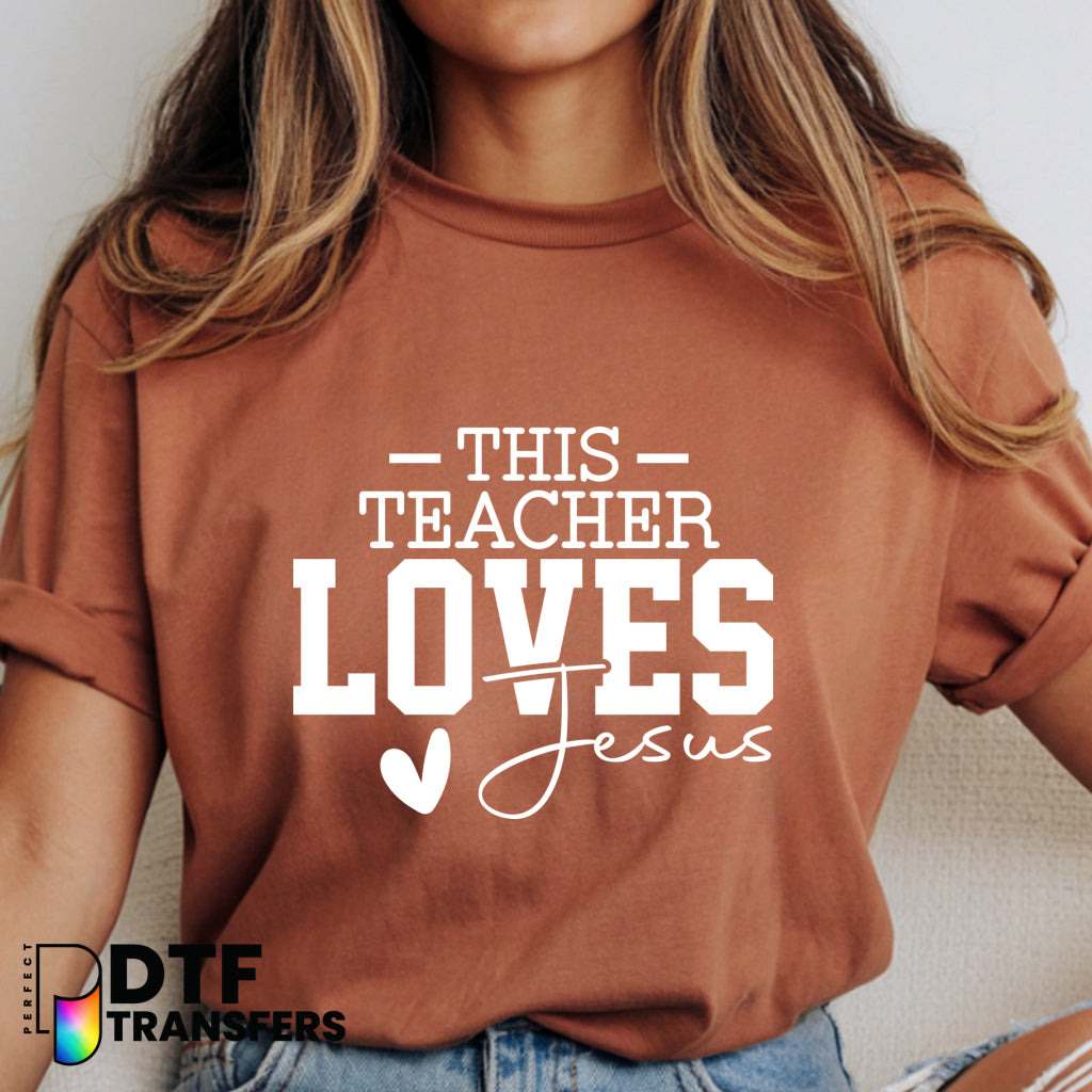 This Teacher Loves Jesus – Religious Teacher DTF Transfer