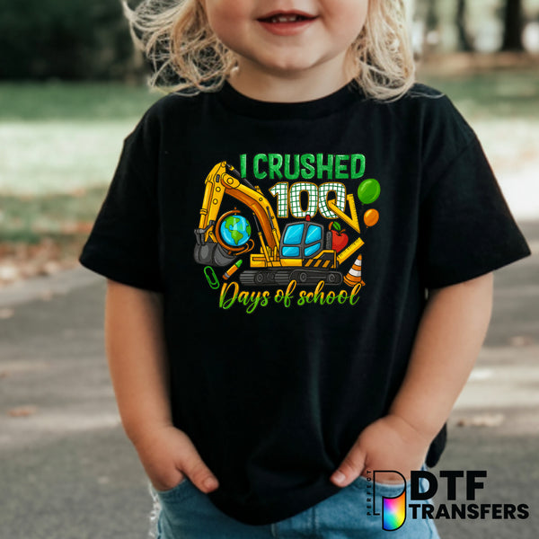 I CRUSHED 100 DAYS OF SCHOOL – Teacher DTF Transfer