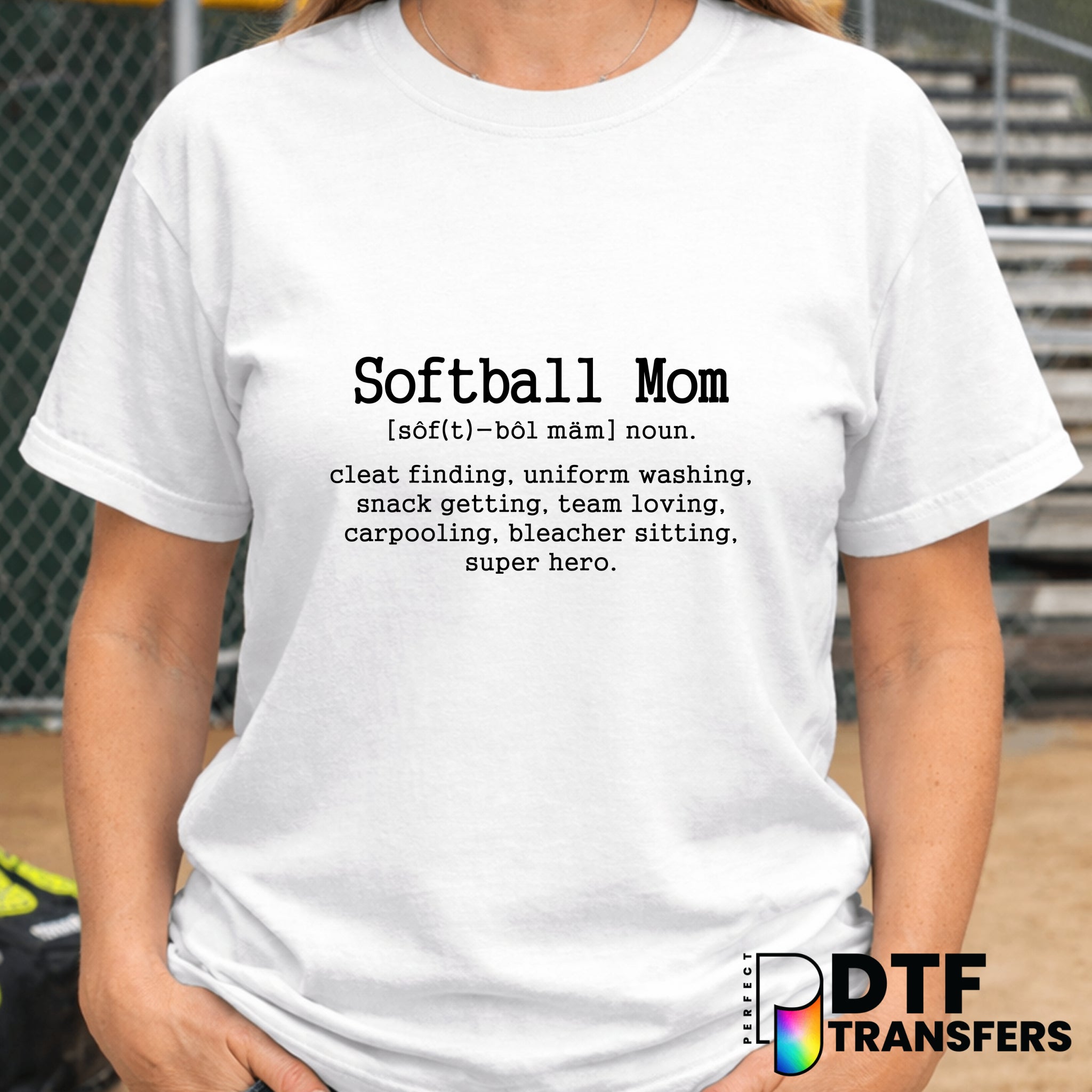 Softball Mom Definition – Softball DTF Transfer