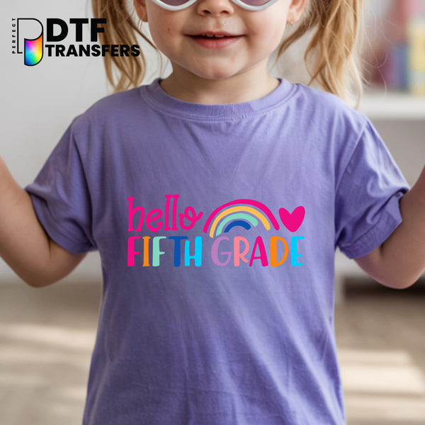 Hello Fifth Grade – Teacher DTF Transfer