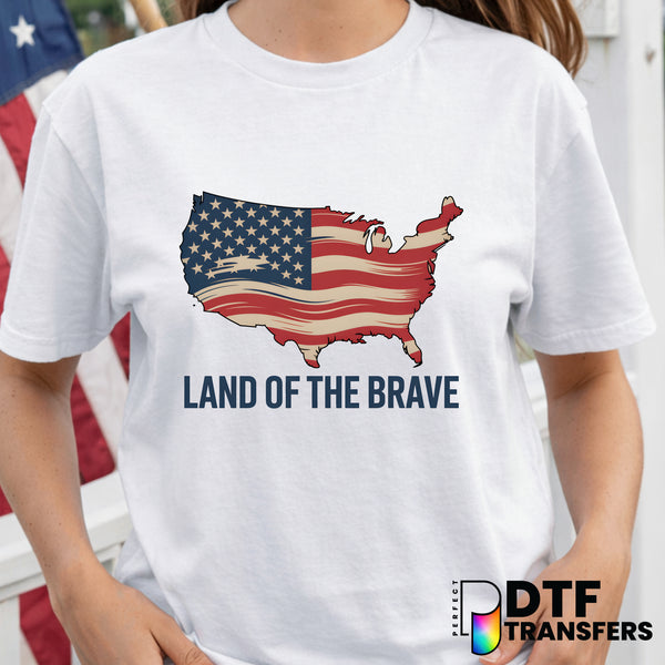 Land of The Brave – Fourth of July DTF Transfer