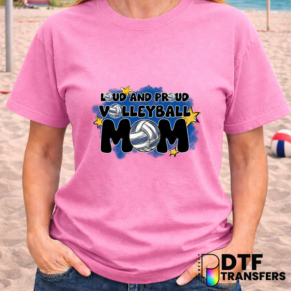 Loud and Proud Volleyball Mom Stars – Volleyball DTF Transfer