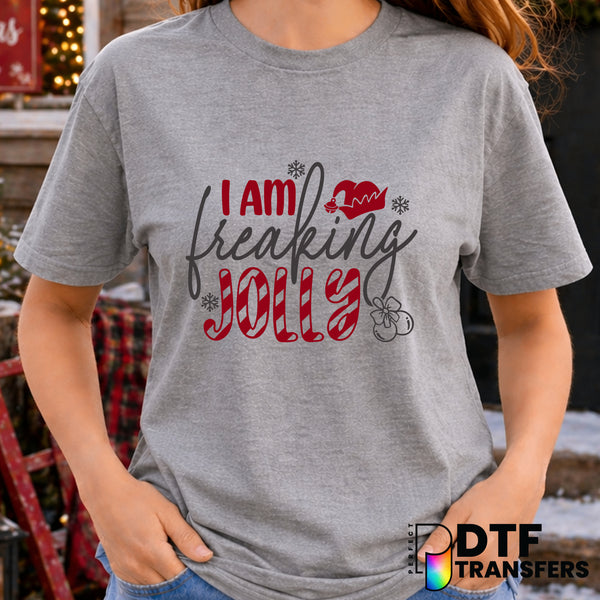 I Am Freaking Jolly – Christmas DTF Transfer