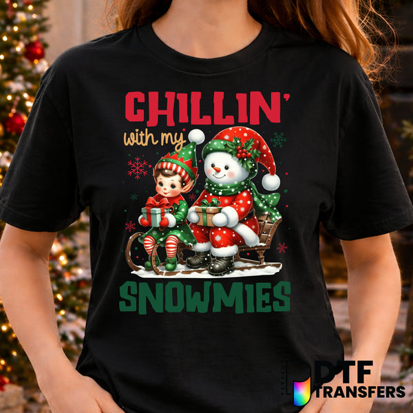 Chillin' With My Snowmies – Christmas DTF Transfer