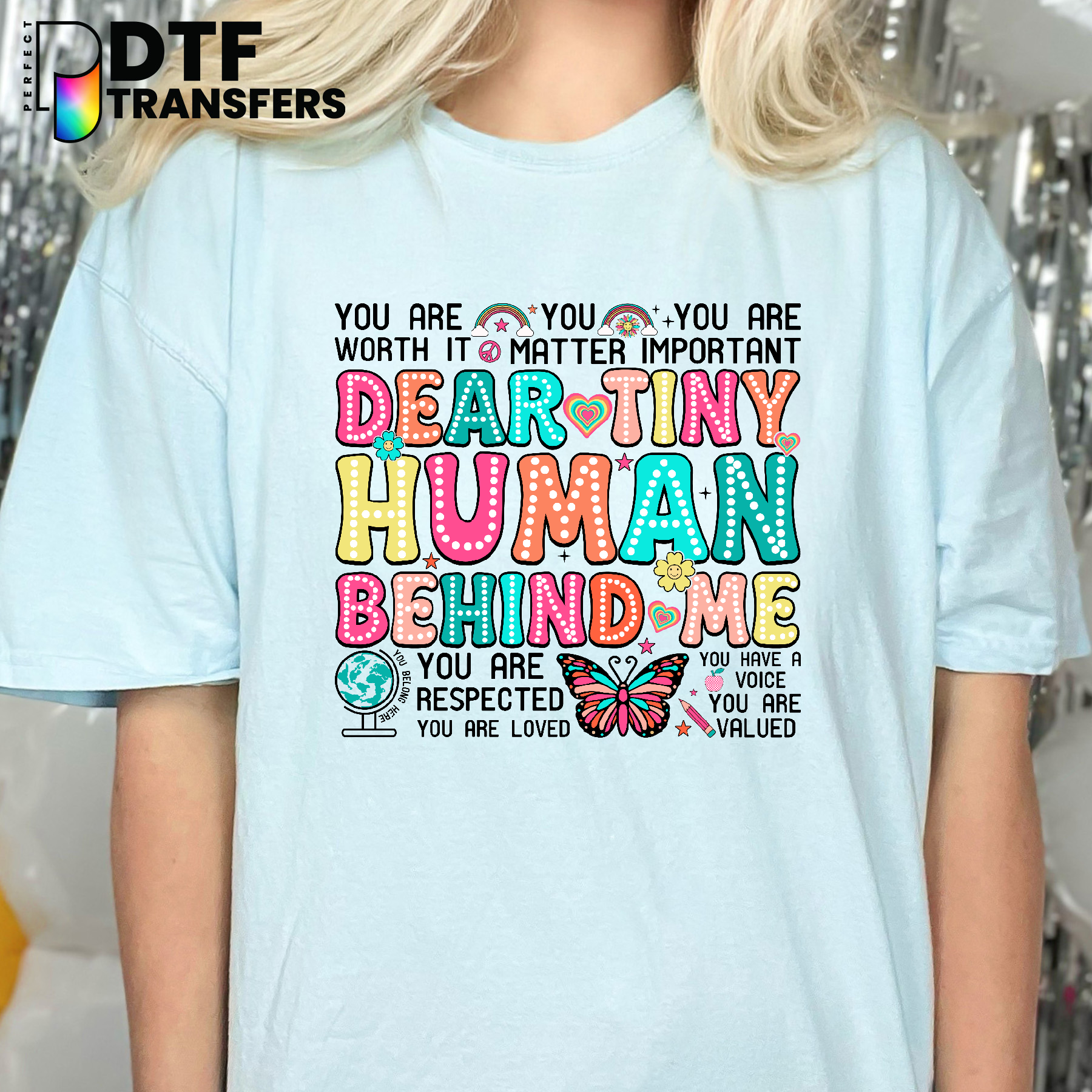 Dear Tiny Humans Behind Me - Teacher – Teacher DTF Transfer