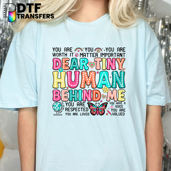 Dear Tiny Humans Behind Me - Teacher – Teacher DTF Transfer