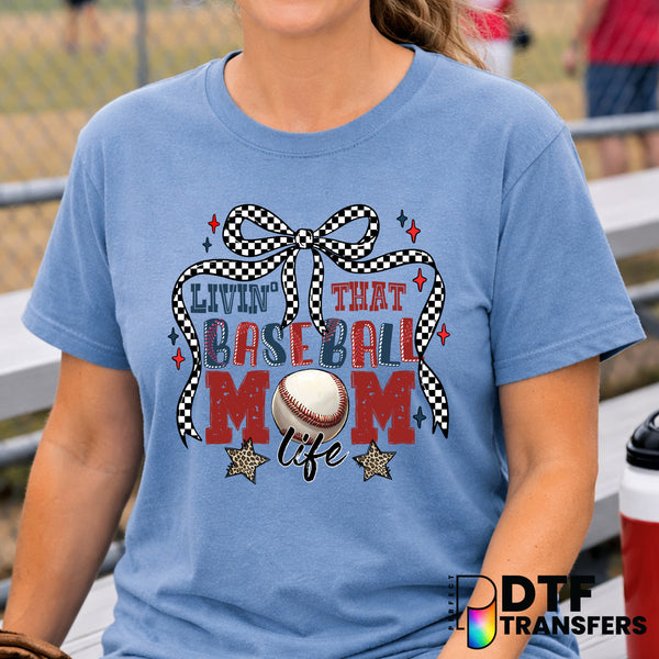 Livin' That Baseball Mom Life – Baseball DTF Transfer