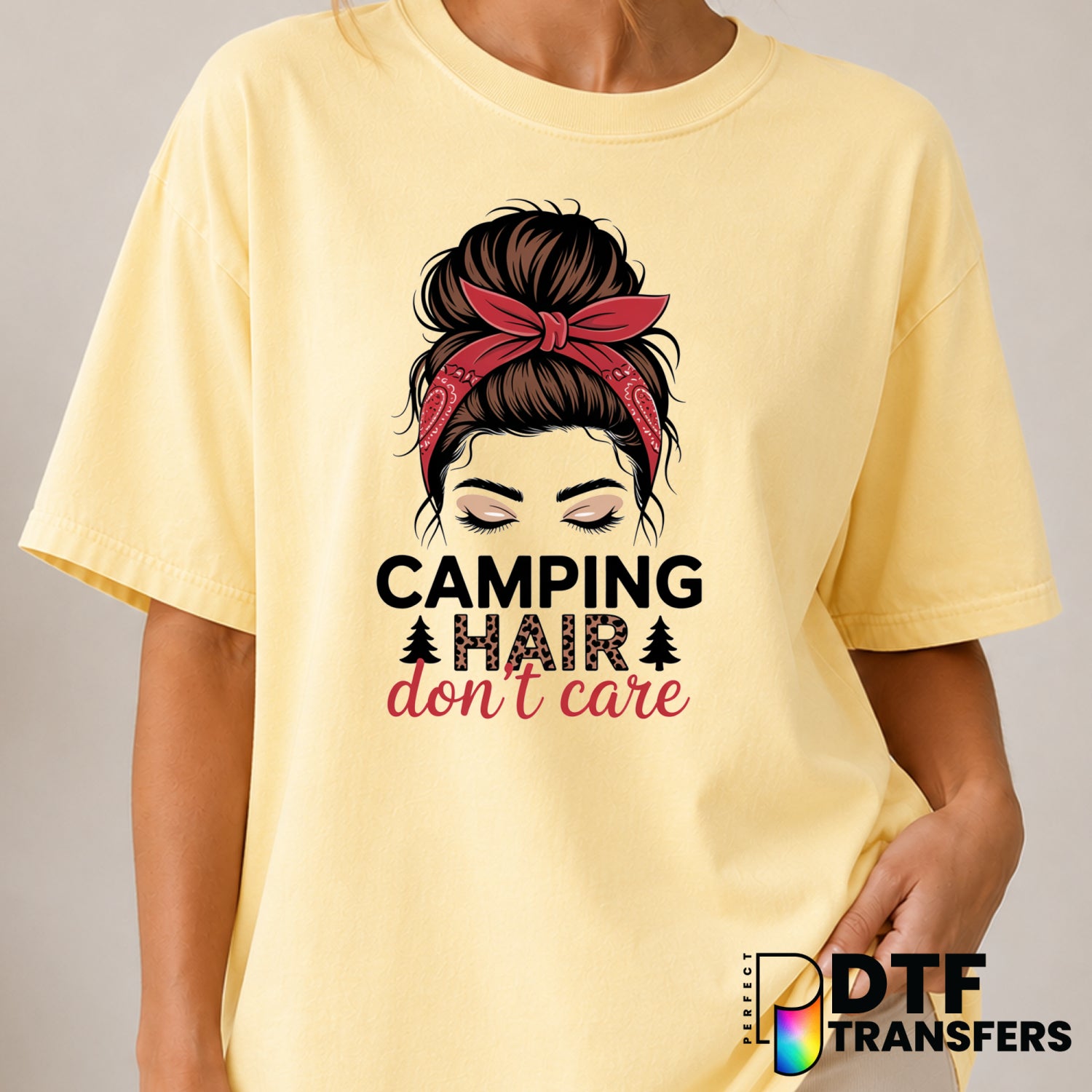 Camping Hair Don't Care – Camping DTF Transfer (view 2 of 2) – by Perfect DTF Transfers – Premade DTF Transfers – Camping,...